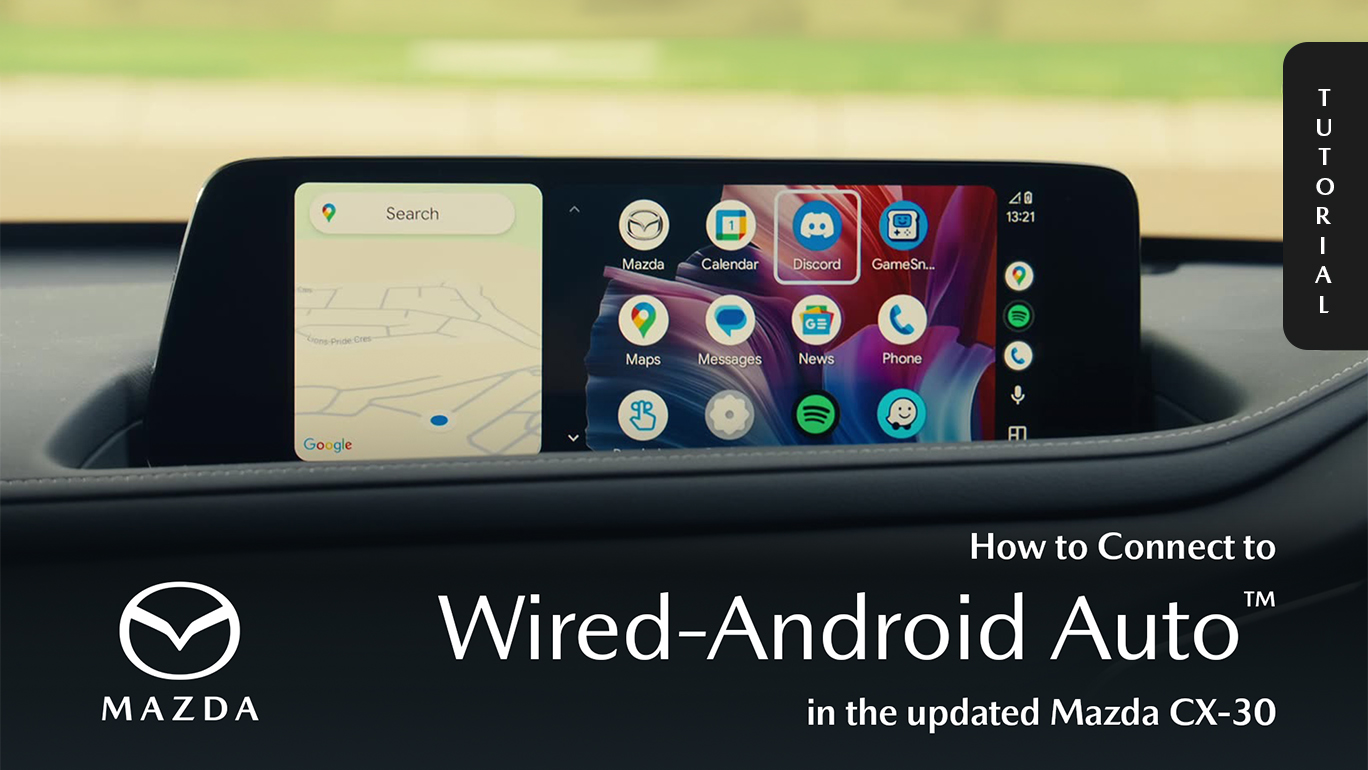CX-30_Tutorial-Series_How-to-Connect-to-Wired-Android-Auto-1368x770-v2